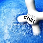 cover: Various - Just Chill Selection 1