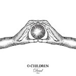 cover: O Children - Dead