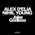 cover: D Elia, Alex|Nihil Young - Jake Godless EP