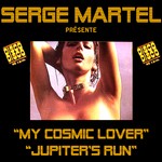 cover: Serge Martel - My Cosmic Lover