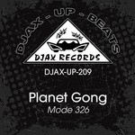 cover: Planet Gong - Mode 326