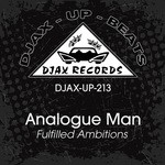 cover: Analogue Man - Fulfilled Ambitions