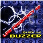 cover: Buzzer|Ma Bra - Low Frequency EP