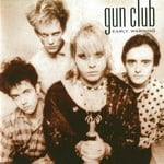 cover: The Gun Club - Early Warning