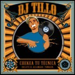 cover: Dj Tillo - Chekea Tu Tecnica