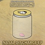 cover: Graish - Nasal Discharge EP