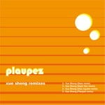 cover: Plaupez - Xue Sheng (remixes)