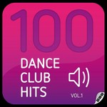 cover: Various - 100 Dance Club Hits: Vol 1 (unmixed tracks)