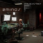 cover: 2 Minds - Analog Instinct