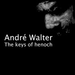 cover: Andre Walter - The Keys Of Henoch