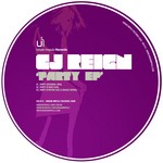 cover: Cj Reign - Party EP