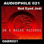 cover: Audiophile 021 - Red Eyed Jedi