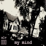 cover: Alv - My Mind EP