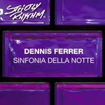 cover: Dennis Ferrer - Sinfonia Della Notte