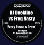 cover: Dj Deekline|Freq Nasty - Every Posse & Crew