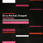 cover: Chappell|Dj Le Roi - Get Ready