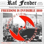 cover: Raf Fender - Freedom Is Invisible 2010