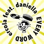 cover: Daniella|Ercola - Every Word