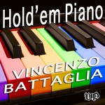 cover: Vincenzo Battaglia - Hold'em Piano