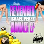 cover: Israel Perez - Remember Summer EP