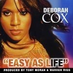 cover: Deborah Cox - Easy As Life