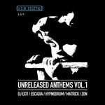 cover: Dj Exit|Escadia|Hypnodrum|Matrick|Zon - USB Digital Presents Unreleased Anthems Vol 1