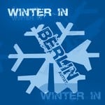 cover: Various - Winter In Berlin (unmixed tracks)