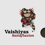 cover: Vaishiyas - Satisflaxion