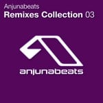 cover: Various - Anjunabeats: Remixes Collection 03