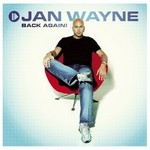 cover: Jan Wayne - Back Again!