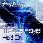 cover: The Super Heavies - Hold On