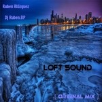 cover: Dj Ruben Bp - Loft Sound