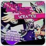 cover: Rafa Peralta - Scratch (remixes)