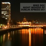 cover: Mike Doc - Night Moves