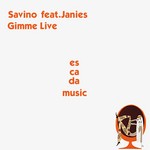 cover: Savino - Gimme Live