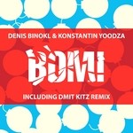 cover: Binokl, Denis|Konstantin Yoodza - BOM!