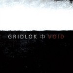 cover: Gridlok - Void