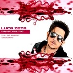 cover: Luca Zeta - This Is Love Too