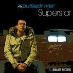 cover: Pulsedriver - Superstar