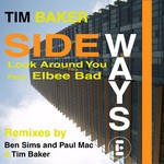 cover: Baker, Tim|Elbee Bad - Sideways: Look Around You