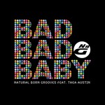 cover: Natural Born Grooves|Thea Austin - Bad Bad Baby