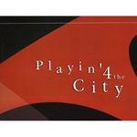 cover: Playin 4 The City - Phase Two