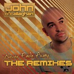 cover: Aly & Fila|Giuseppe Ottaviani|O'callaghan, John - Never Fade Away