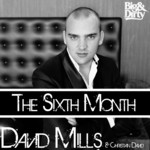 cover: David Mills & Christian David - The Sixth Month EP