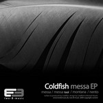 cover: Coldfish - Messa EP