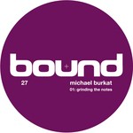 cover: Michael Burkat - Grinding The Notes