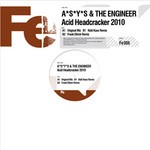 cover: Asys & The Engineer - Acid Headcracker 2010