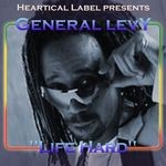 cover: General Levy - Life Hard