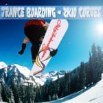 cover: Various - Trance Boarding: 2k10 Curves