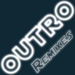 cover: Miles Dyson - Outro (remixes)